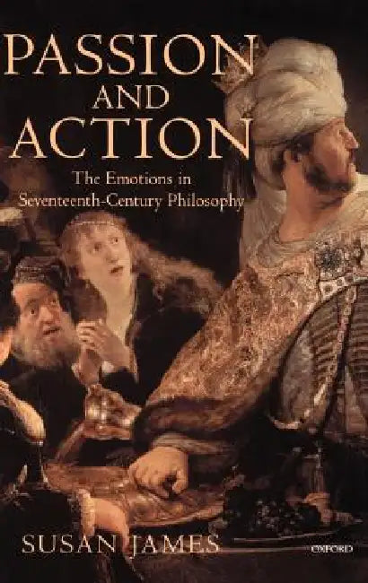 Passion & Action (English, Susan James)