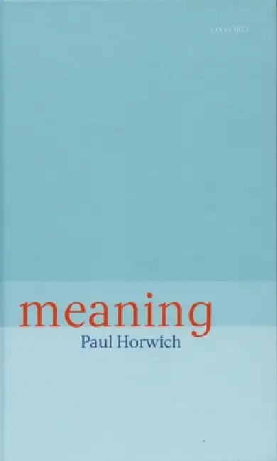 Meaning (English, Paul Horwich)