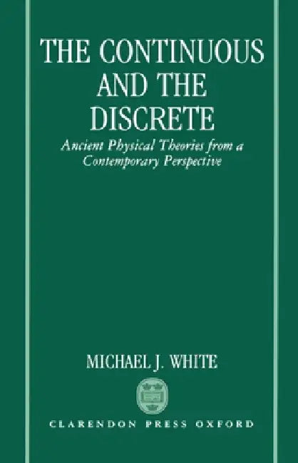 The Continuous and the Discrete (English, Michael J. White)