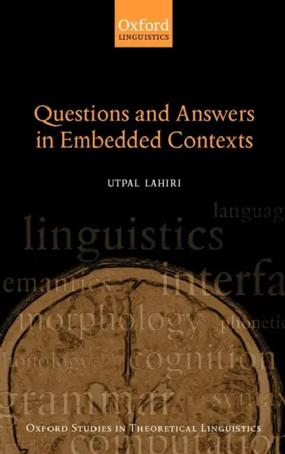 Questions and Answers in Embedded Contexts (English, Utpal Lahiri)