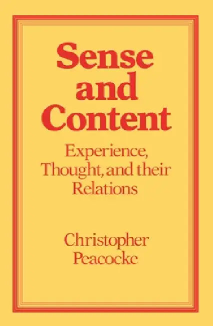 Sense and Content (English, Christopher Peacocke)