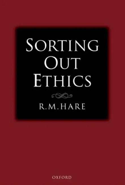 Sorting Out Ethics (English, R. M. Hare)
