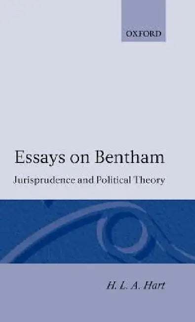 Essays on Bentham (English, H. L. a. Hart | Herbert L. Hart)
