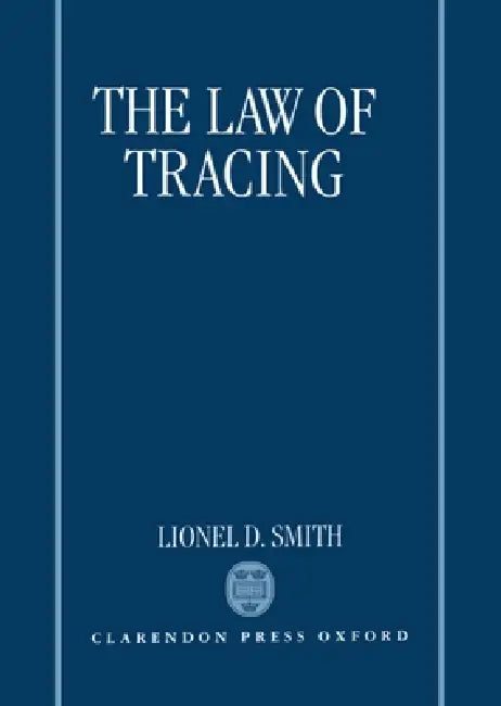 The Law of Tracing (English, Ali Smith | Lionel D. Smith)