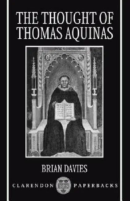 The Thought of Thomas Aquinas (English, Brian Davies)