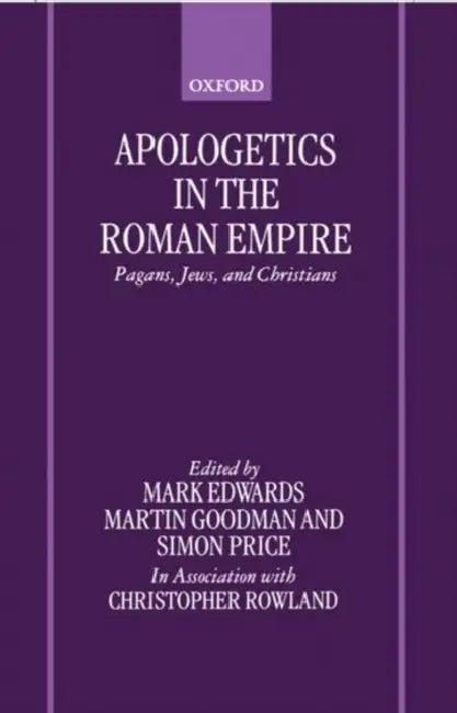 Apologetics in the Roman Empire (English, Mickey Edwards | Susan Goodman | Price)