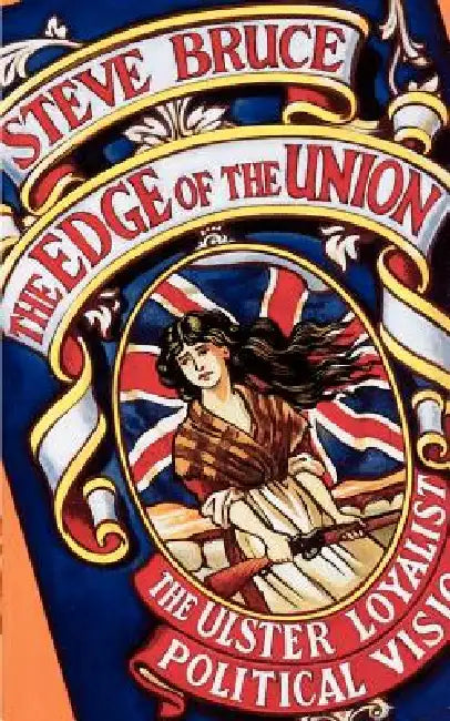 The Edge of the Union (English, Steve Bruce)