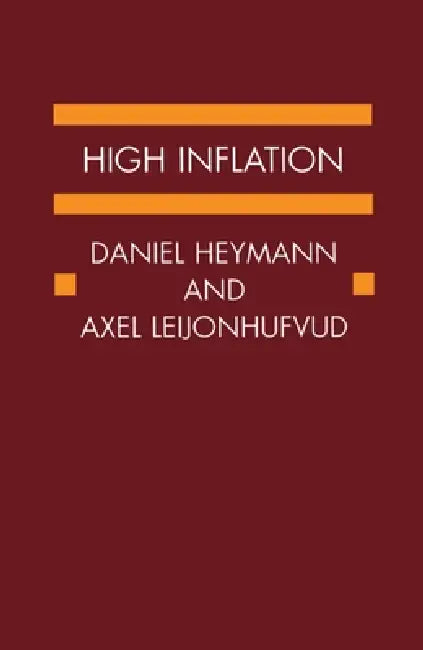 High Inflation (English, Leijonhufvud Heymann | Daniel Heymann | Axel Leijonhufvud)