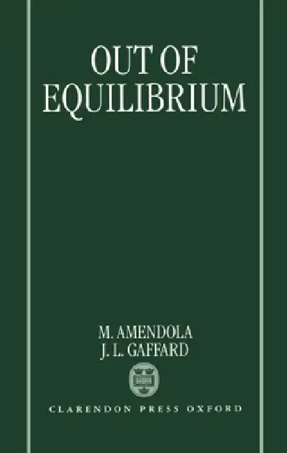 Out of Equilibrium (English, Mario Amendola | Jean-Luc Gaffard)