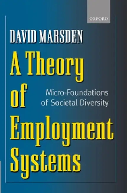 A Theory of Employment Systems (English, David Marsden)
