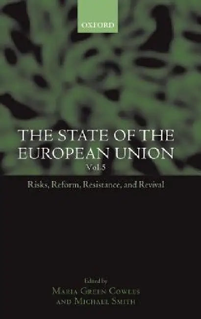 The State of the European Union (English, Maria Green Cowles | Michael Smith)