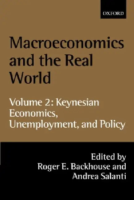 Macroeconomics and the Real World (English, Roger Backhouse | Andrea Salanti)