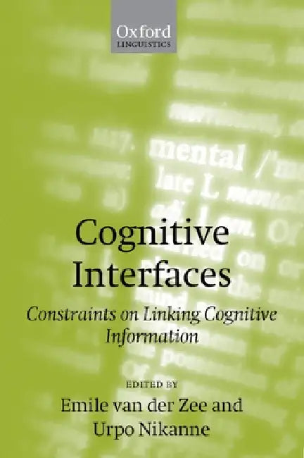 Cognitive Interfaces (English, Emile Van Der Zee | Urpo Nikanne | Emile Van Der Zee)
