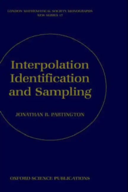 Interpolation, Identification, and Sampling (English, Jonathan R. Partington)