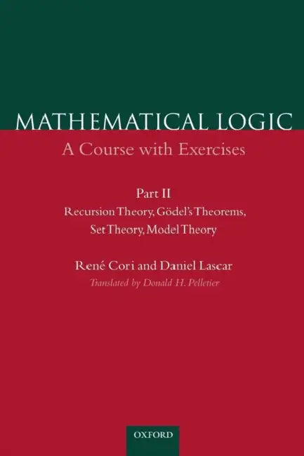 Mathematical Logic (English, Rene Cori | Daniel Lascar | Ren? Cori)