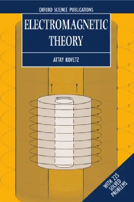 Electromagnetic Theory (English, Attay Kovetz | A. Kovetz)