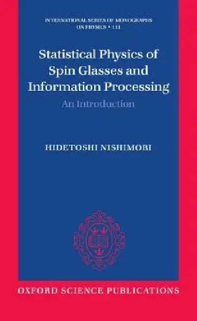 Statistical Physics of Spin Glasses and Information Processing (English, Hidetoshi Nishimori)