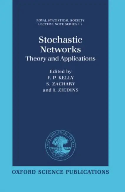Stochastic Networks (English, Zachary Ziedins Kelly | S. Zachary | I. Ziedins)