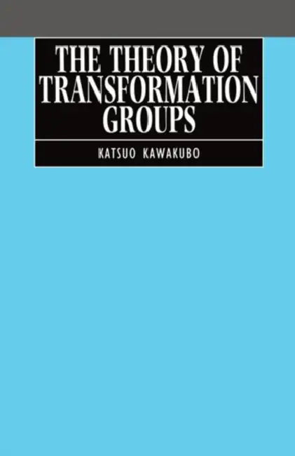 The Theory of Transformation Groups (English, Katsuo Kawakubo)