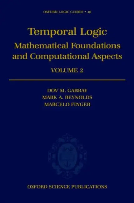Temporal Logic (English, Dov M. Gabbay | M. Finger | M. Reynolds)
