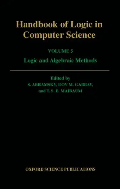 Handbook of Logic in Computer Science (English, Samson Abramsky | Dov M. Gabbay | T. S. Maibaum)