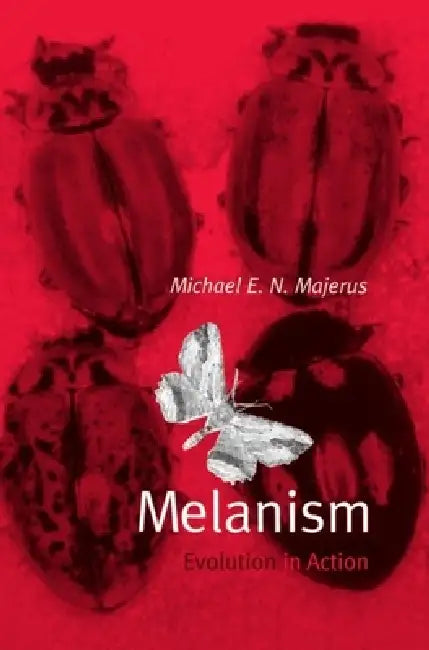 Melanism (English, Michael Majerus | M. E. N. Majerus)
