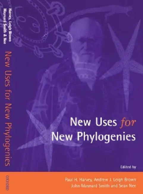 New Uses for New Phylogenies (English, Leigh Brown Harvey | Harvey | J. Maynard Smith)