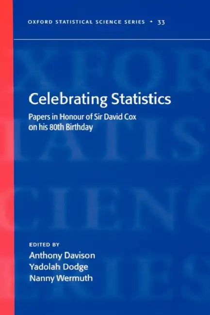 Celebrating Statistics (English, Anthony C. Davison | Yadolah Dodge | Nanny Wermuth)