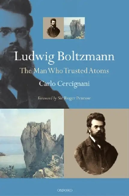 Ludwig Boltzmann (English, Carlo Cercignani | Roger Penrose)