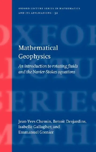 Mathematical Geophysics (English, Jean-Yves Chemin | Benoit Desjardins | Isabelle Gallagher)