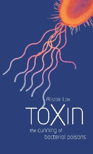 Toxin (English, Alistair J. Lax)