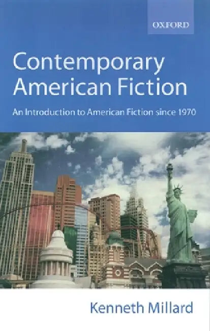 Contemporary American Fiction (English, Kenneth Millard)