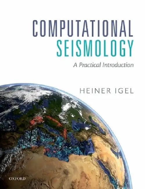 Computational Seismology (English, Heiner Igel)