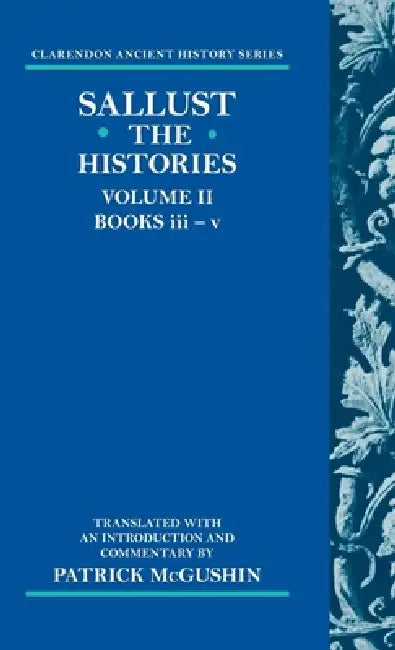 The Histories (English, Sallust | Patrick McGushin | Patrick McGuishin)
