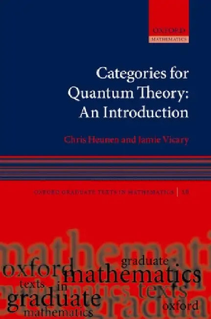 Categories for Quantum Theory (English, Chris Heunen | Jamie Vicary)