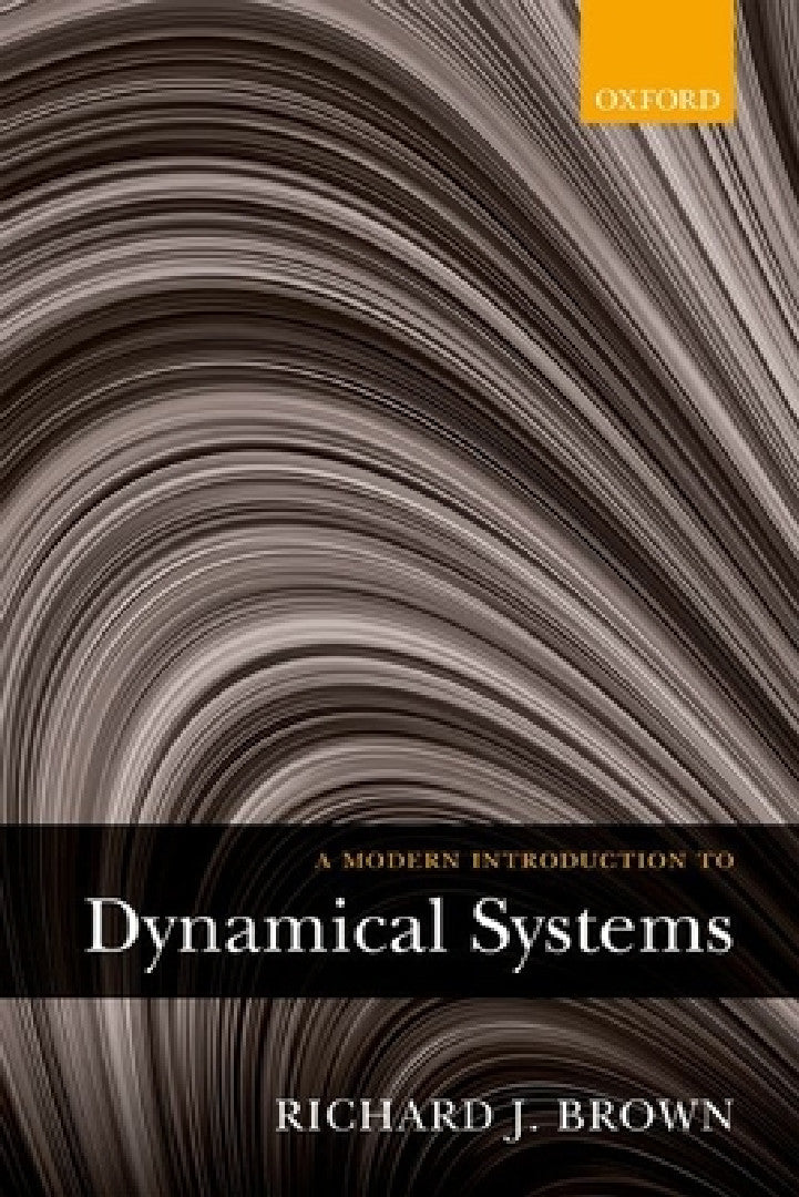 A Modern Introduction to Dynamical Systems (English, Richard Brown)