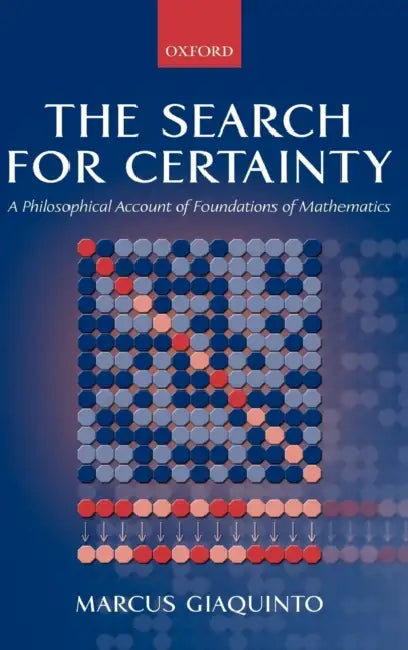 The Search for Certainty (English, Marcus Giaquinto | M. Giaquinto)