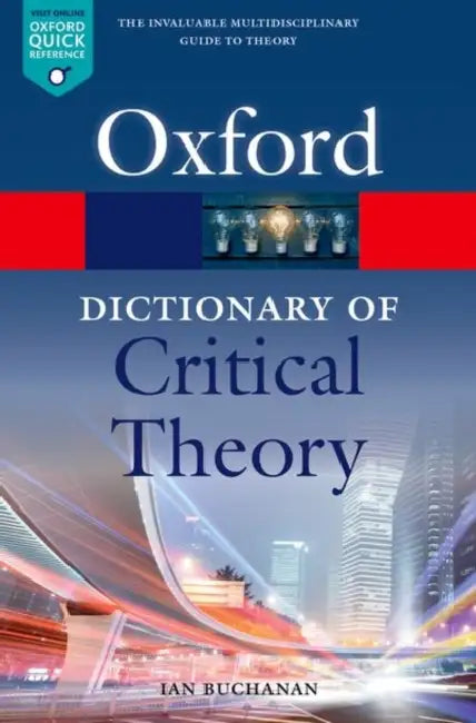 A Dictionary of Critical Theory (English, Ian Buchanan)
