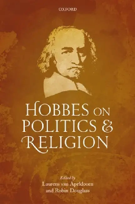 Hobbes on Politcs & Religion C (English, Van Apeldoorn Et Al)
