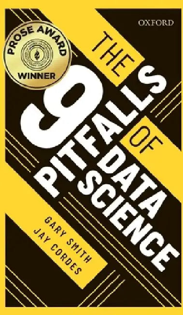 The 9 Pitfalls of Data Science (English, Gary Smith)