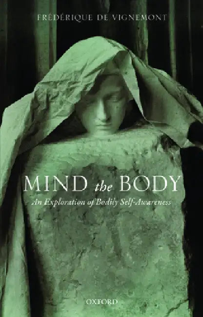 Mind the Body (English, de Vignemont)