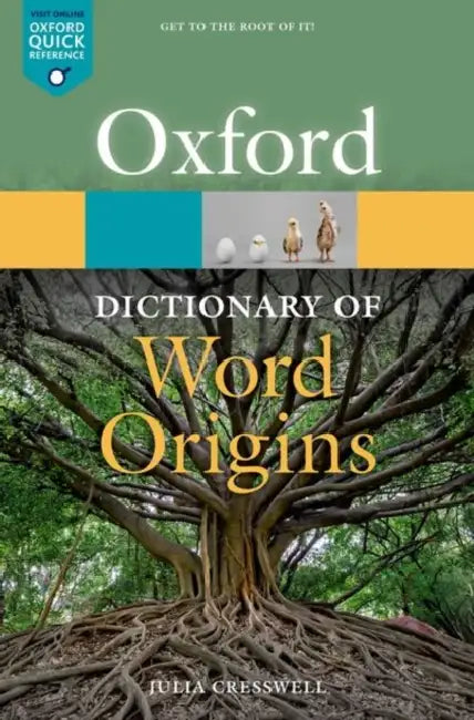 Oxford Dictionary of Word Origins (English, Cresswell | Julia)