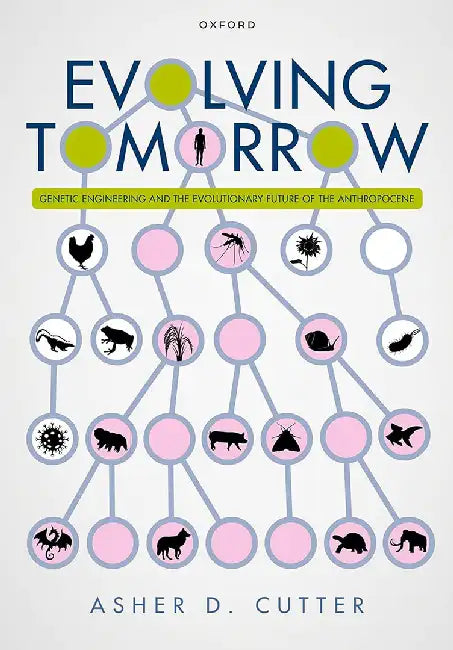 Evolving Tomorrow (English, Prof Asher D. Cutter)