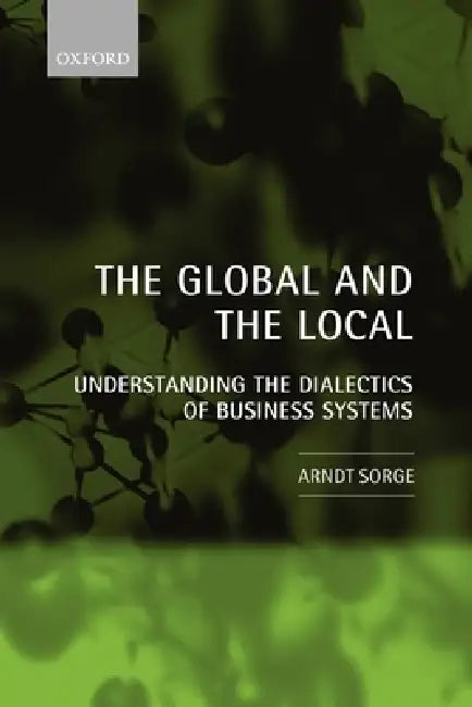 The Global and the Local (English, Arndt Sorge)