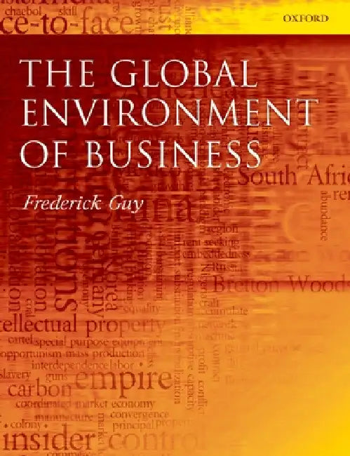 The Global Environment of Business (English, Frederick Guy)