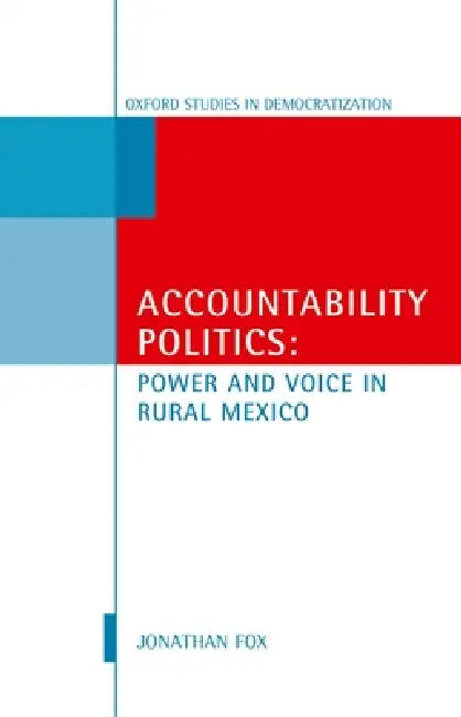 Accountability Politics (English, Jonathan A. Fox)