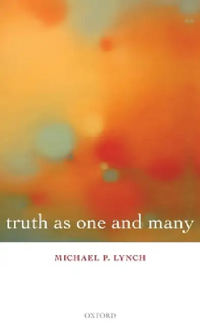 Truth as One & Many C (English, Lynch)