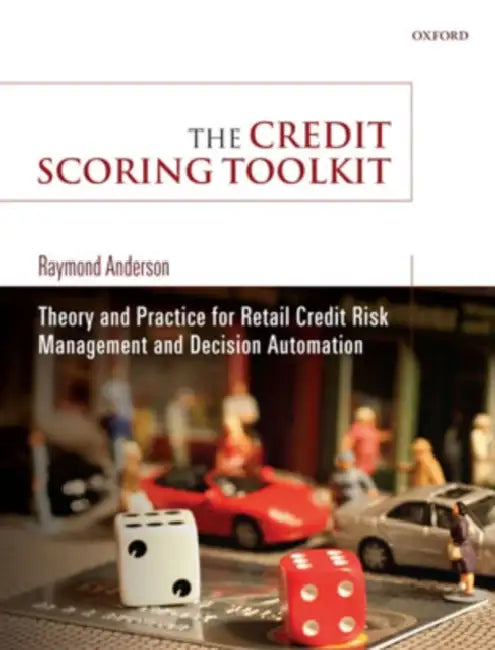 The Credit Scoring Toolkit (English, Raymond Anderson)
