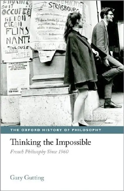 Thinking the Impossible (English, Gary Gutting)
