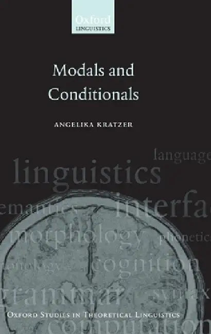Modals and Conditionals (English, Angelika Kratzer)